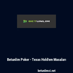 Betunlim Poker - Texas Hold'em Masaları